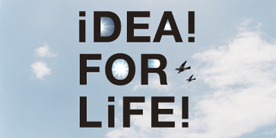 IDEA FOR LIFE
